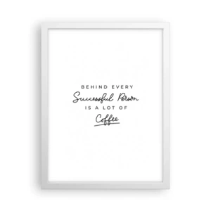 Plakat i hvid ramme - Hemmeligheden bag succes - 30x40 cm