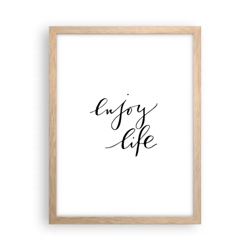 Plakat i ramme af lyst egetræ - Intet at tilføje… - 30x40 cm