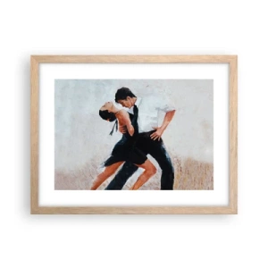 Plakat i ramme af lyst egetræ - Mine drømmes tango - 40x30 cm