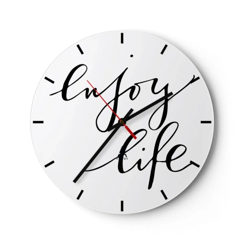 Vægur, Uret - Et hvidt ur med den sorte indskrift "Nyd livet" på en minimalistisk baggrund. - 30x30cm - Intet at tilføje… - Moderne vægdekoration til stue, køkken og soveværelse ARTTOR