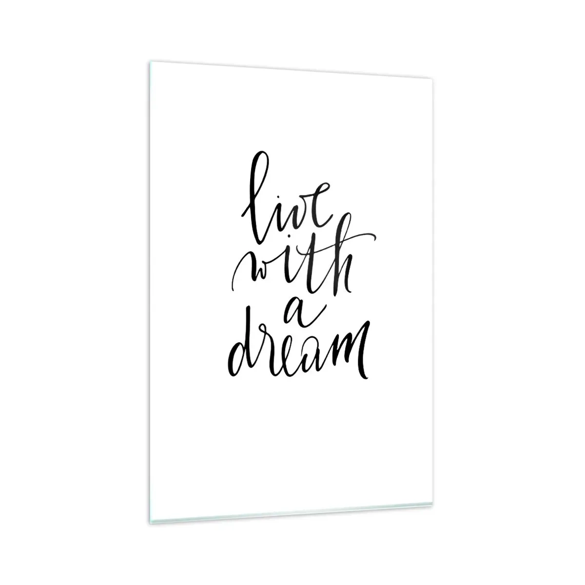 Billede på glas - Of course - 80x120 cm