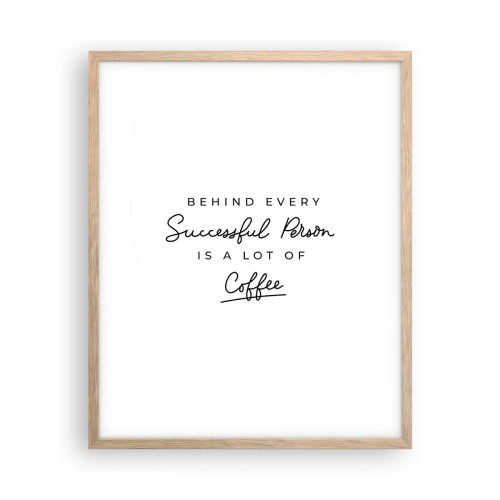 Plakat i ramme af lyst egetræ - Hemmeligheden bag succes - 40x50 cm