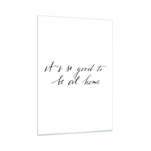 Billede på glas - Hele sandheden - 50x70 cm