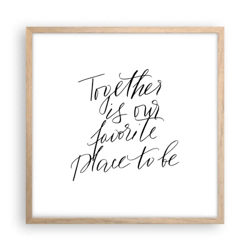 Plakat i ramme af lyst egetræ - Føler du det også? - 50x50 cm