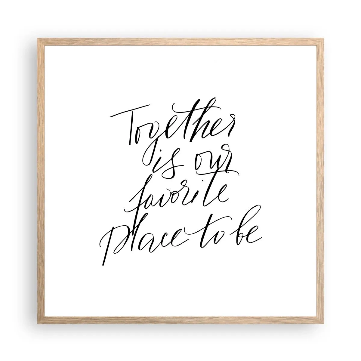 Plakat i ramme af lyst egetræ - Føler du det også? - 60x60 cm