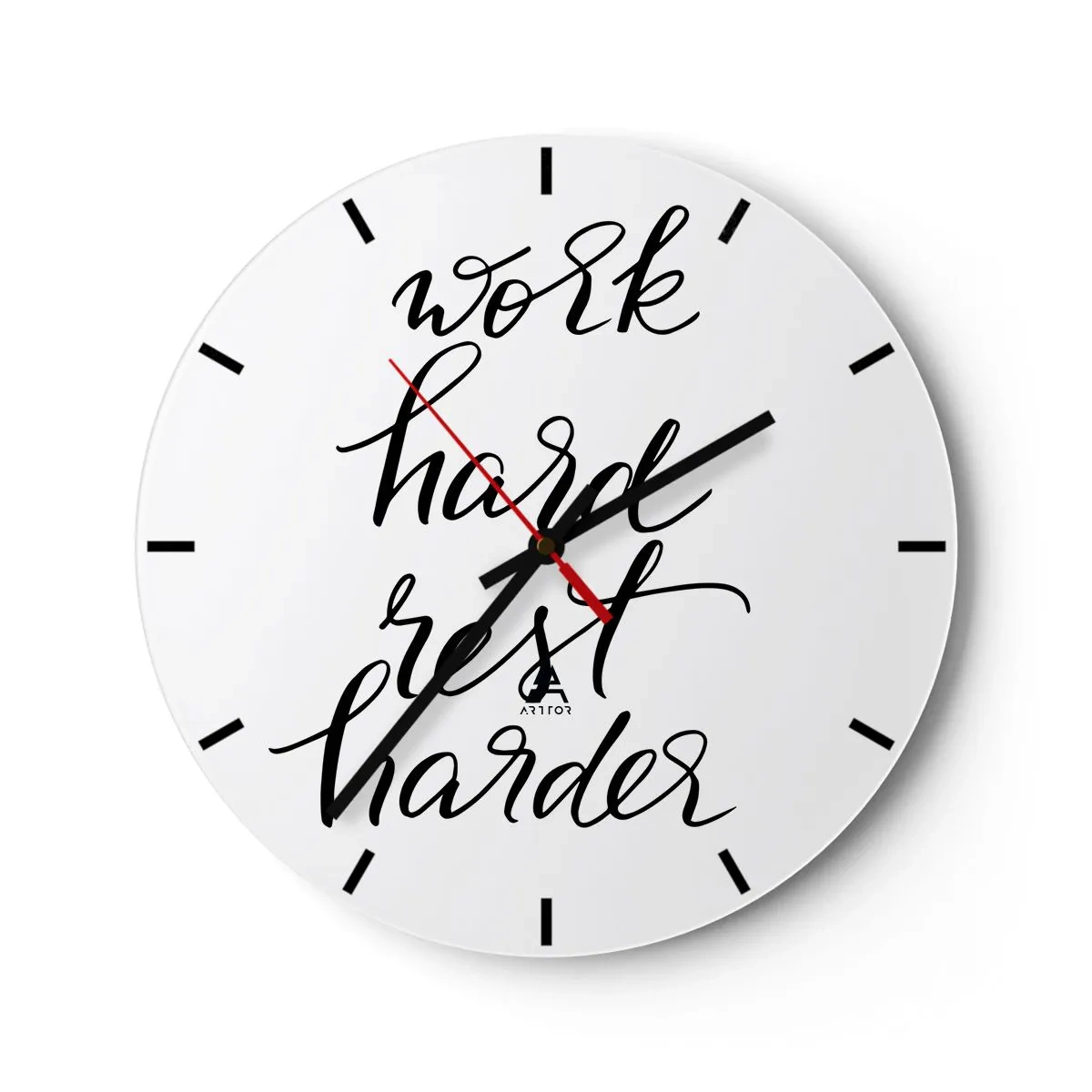 Vægur, Uret - Sort og hvid indskrift arbejd hårdt, hvil hårdere på hvid baggrund - 30x30cm - Balance i livet - Moderne vægdekoration til stue, køkken og soveværelse ARTTOR