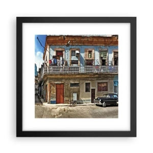 Plakat i sort ramme - Havana stemning - 30x30 cm