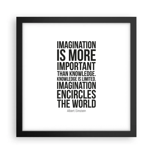 Plakat i sort ramme - Einstein om fantasiens kraft - 30x30 cm