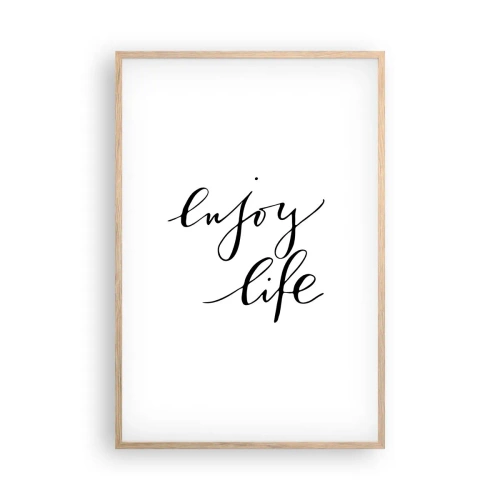 Plakat i ramme af lyst egetræ - Intet at tilføje… - 61x91 cm