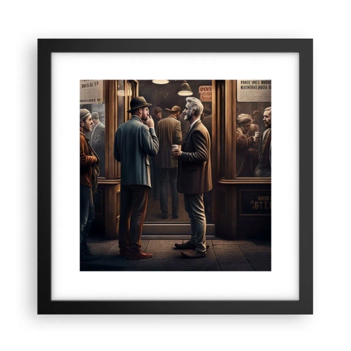 Plakat i sort ramme - Et godt øjeblik på dagen - 30x30 cm