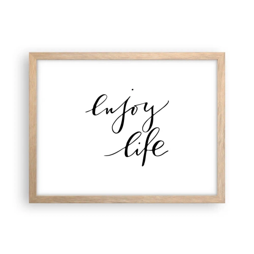 Plakat i ramme af lyst egetræ - Intet at tilføje… - 40x30 cm