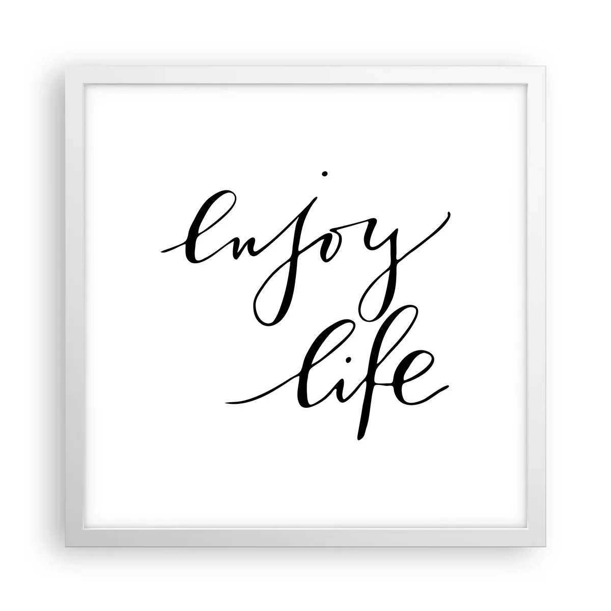 Plakat i hvid ramme - Intet at tilføje… - 40x40 cm