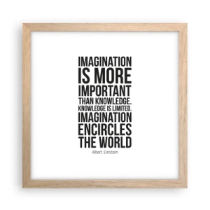 Plakat i ramme af lyst egetræ - Einstein om fantasiens kraft - 30x30 cm
