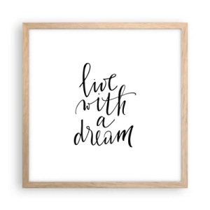 Plakat i ramme af lyst egetræ - Of course - 40x40 cm