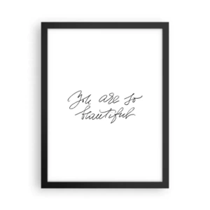 Plakat i sort ramme - Virkelig, tro... - 30x40 cm