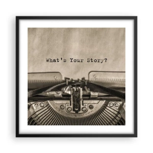 Plakat i sort ramme - Fortæl mig - 50x50 cm