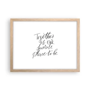 Plakat i ramme af lyst egetræ - Føler du det også? - 40x30 cm