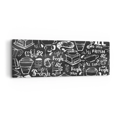 Lærredstryk - Billede på lærred - All you need is… - 90x30 cm