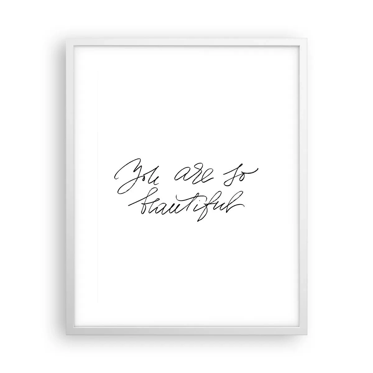 Plakat i hvid ramme - Virkelig, tro... - 40x50 cm