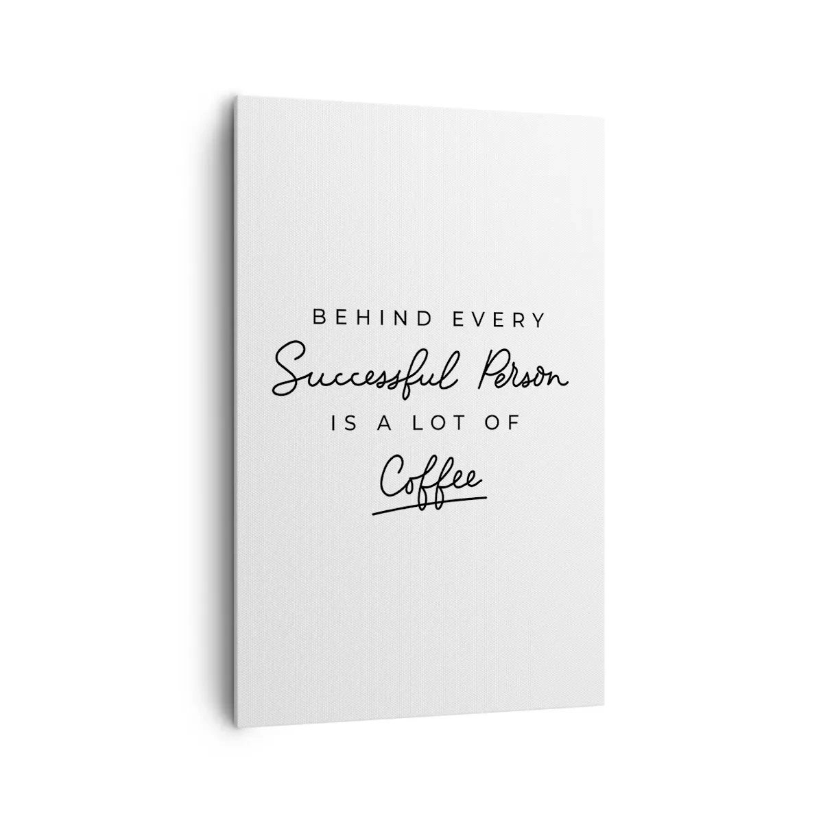 Lærredstryk - Billede på lærred - Hemmeligheden bag succes - 80x120 cm