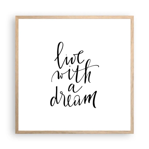 Plakat i ramme af lyst egetræ - Of course - 60x60 cm