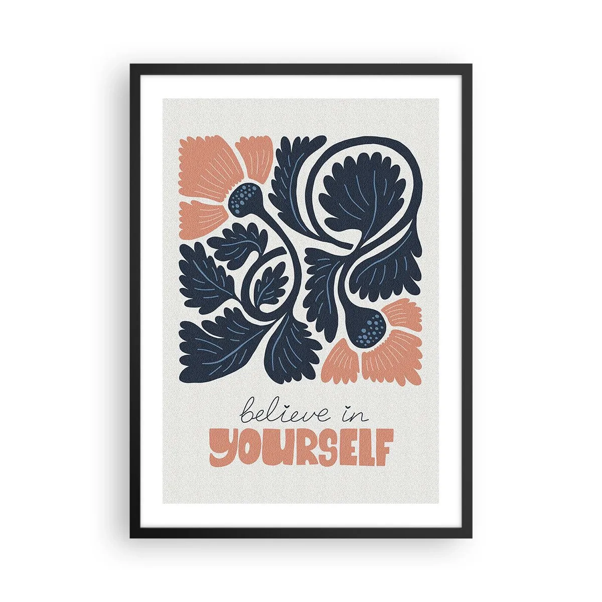 Plakat i sort ramme - Stiliserede blomster i marineblå og pink med en inspirerende indskrift - 50x70cm - Og du blomstrer - Moderne vægdekoration til stue og soveværelse ARTTOR