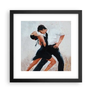 Plakat i sort ramme - Mine drømmes tango - 30x30 cm
