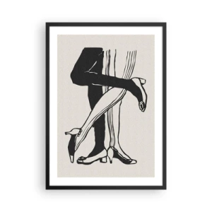 Plakat i sort ramme - Sort-hvid illustration af sammenflettede ben, der danser - 50x70cm - En feminin egenskab - Moderne vægdekoration til stue og soveværelse ARTTOR