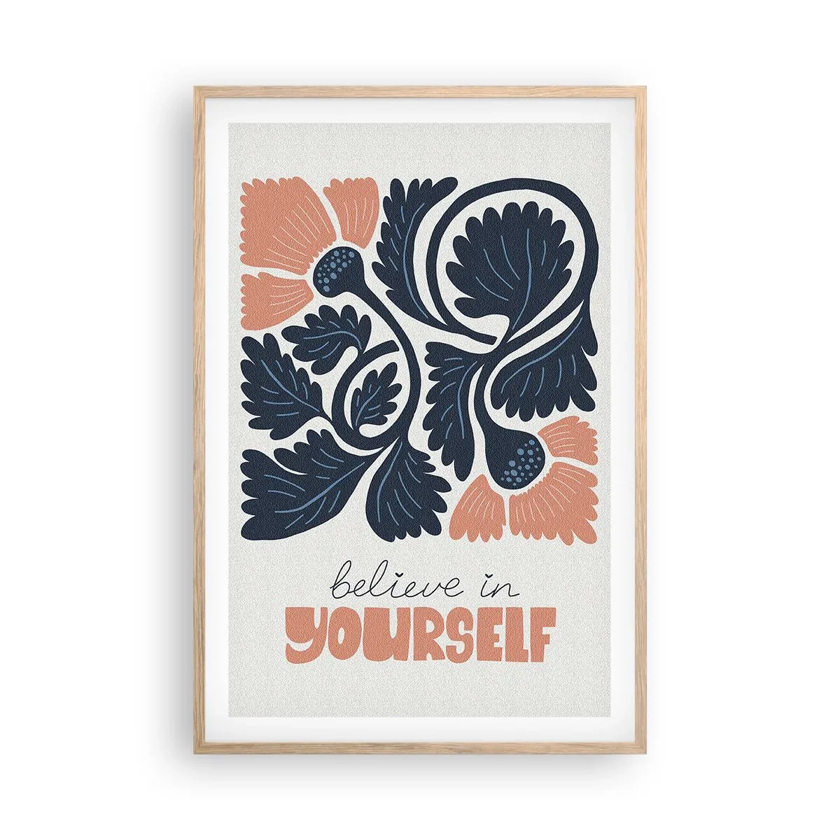 Plakat i ramme af lyst egetræ - Og du blomstrer - 61x91 cm
