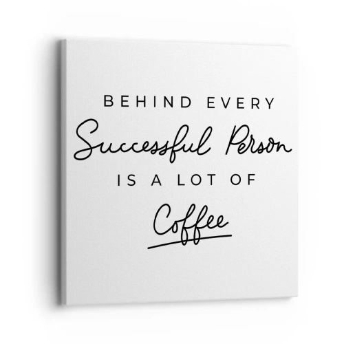 Lærredstryk - Billede på lærred - Hemmeligheden bag succes - 30x30 cm