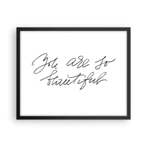 Plakat i sort ramme - Virkelig, tro... - 50x40 cm