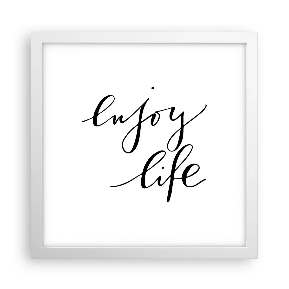 Plakat i hvid ramme - Intet at tilføje… - 30x30 cm