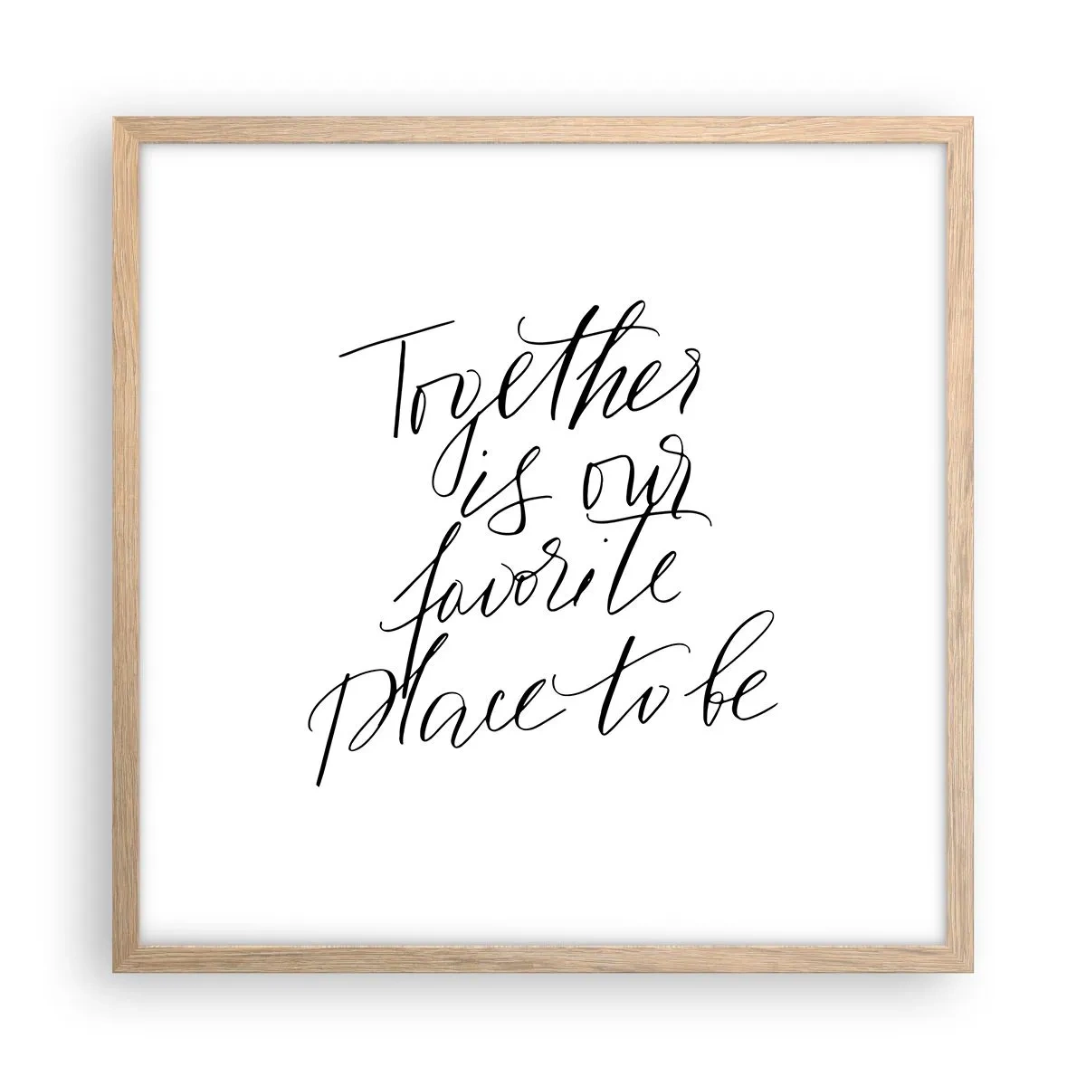 Plakat i ramme af lyst egetræ - Føler du det også? - 50x50 cm