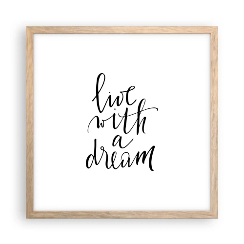 Plakat i ramme af lyst egetræ - Of course - 40x40 cm