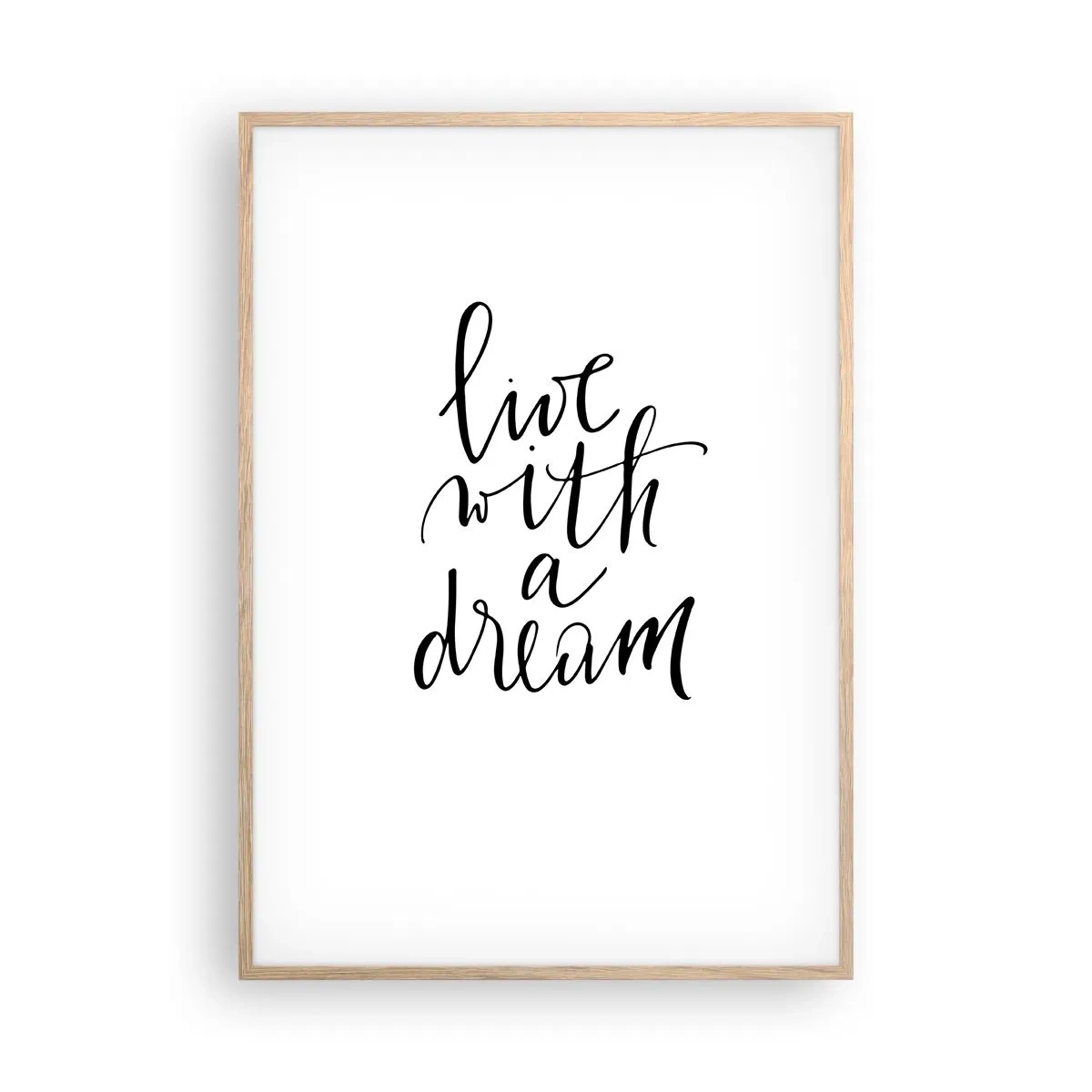 Plakat i ramme af lyst egetræ - Of course - 70x100 cm