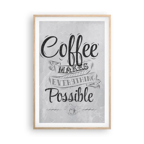 Plakat i ramme af lyst egetræ - Hvordan man ikke elsker kaffe - 61x91 cm