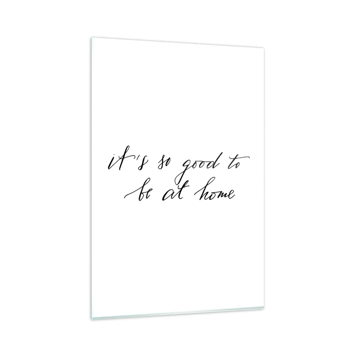 Billede på glas - Hele sandheden - 80x120 cm