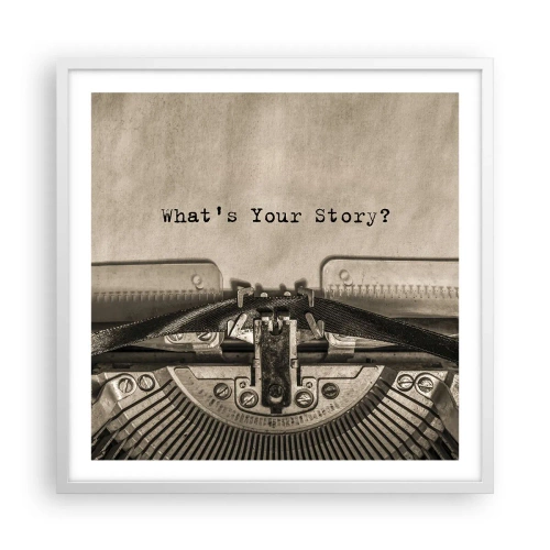 Plakat i hvid ramme - Fortæl mig - 60x60 cm