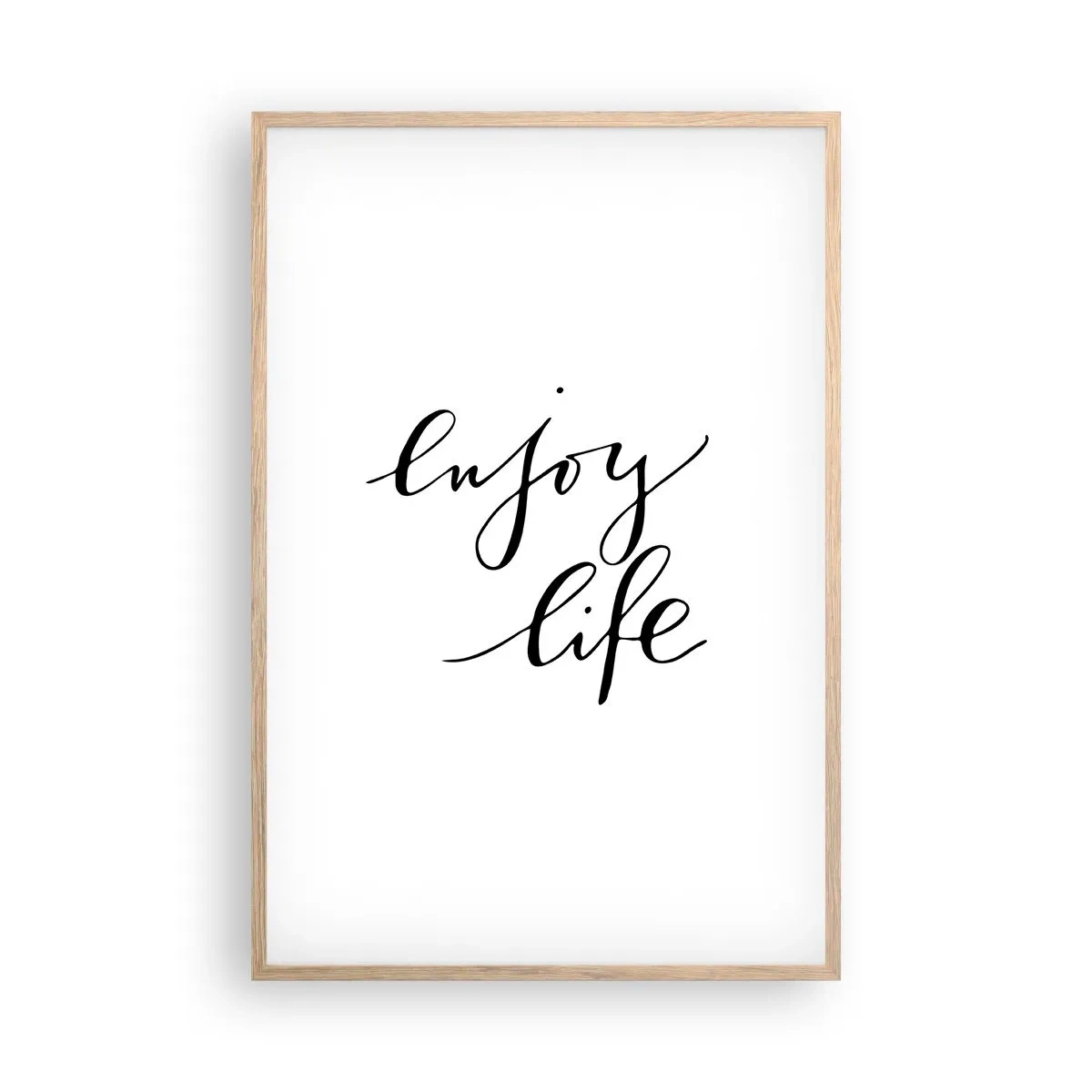 Plakat i ramme af lyst egetræ - Intet at tilføje… - 61x91 cm