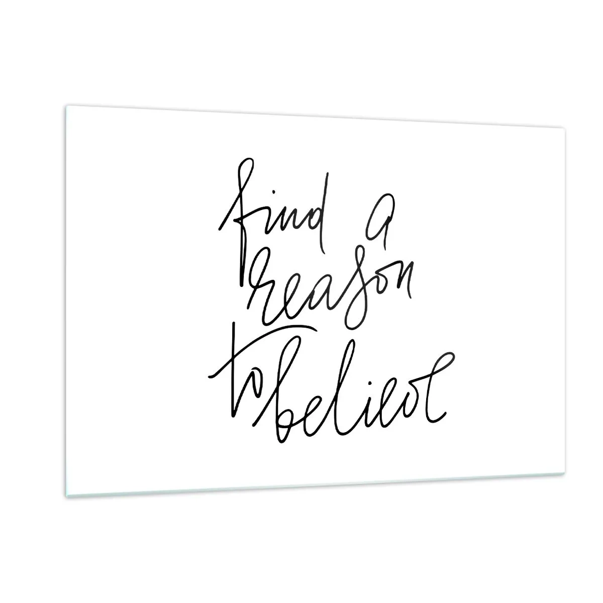 Billede på glas - Det er muligt - 120x80 cm