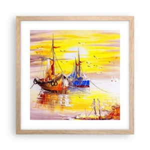 Plakat i ramme af lyst egetræ - Et velfortjent hvil i havnen - 40x40 cm