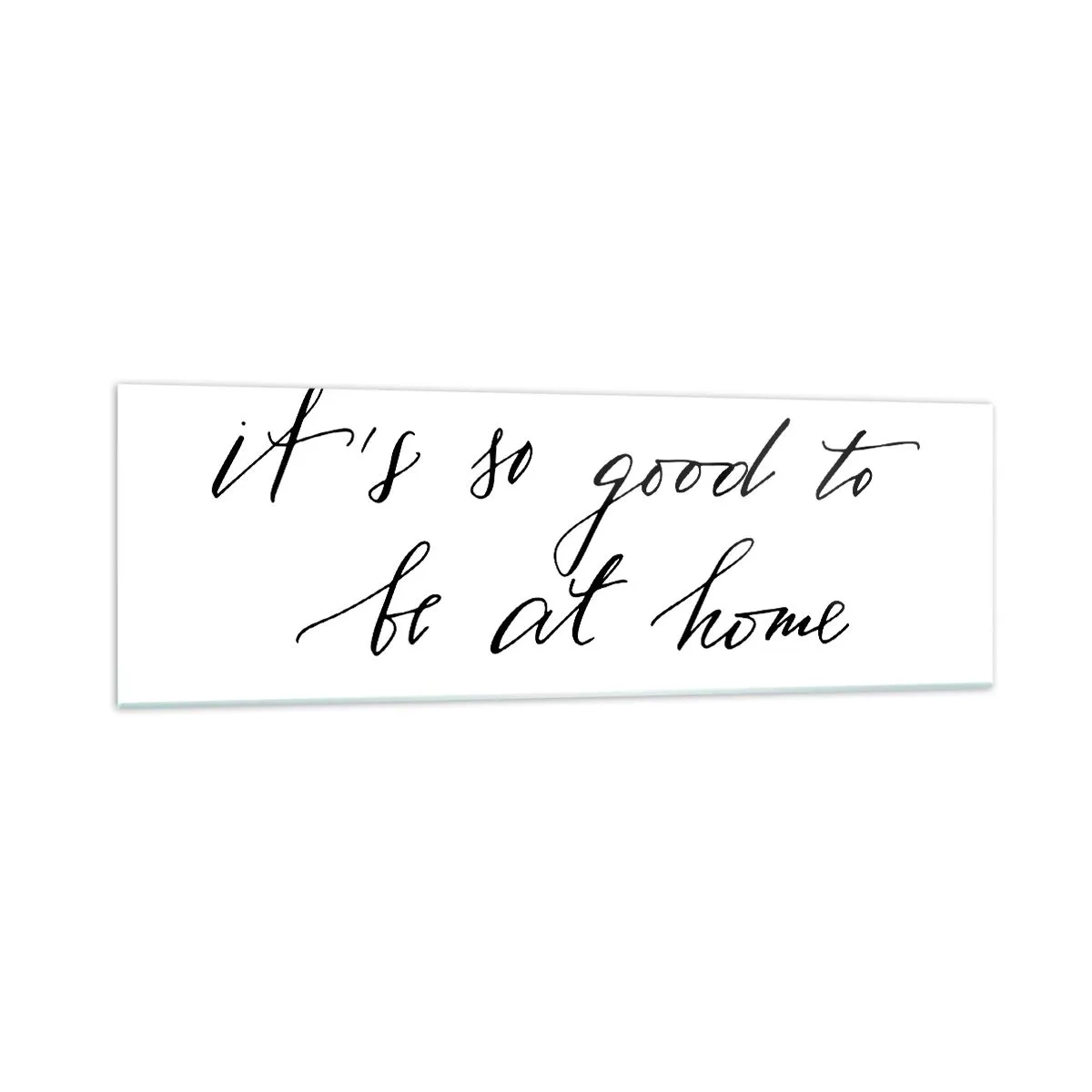 Billede på glas - Hele sandheden - 160x50 cm