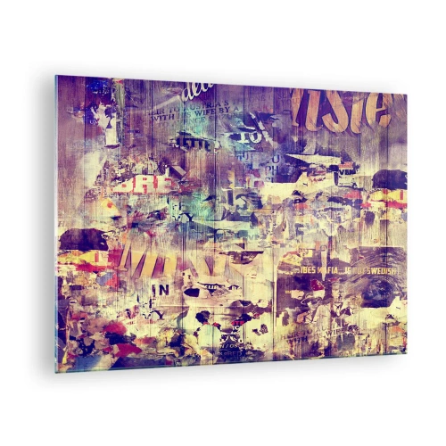 Billede på glas - Abstrakt komposition med urbane teksturer og graffiti - 70x50cm - Og det er alt, hvad der vil være tilbage - Moderne vægdekoration til stue og soveværelse ARTTOR