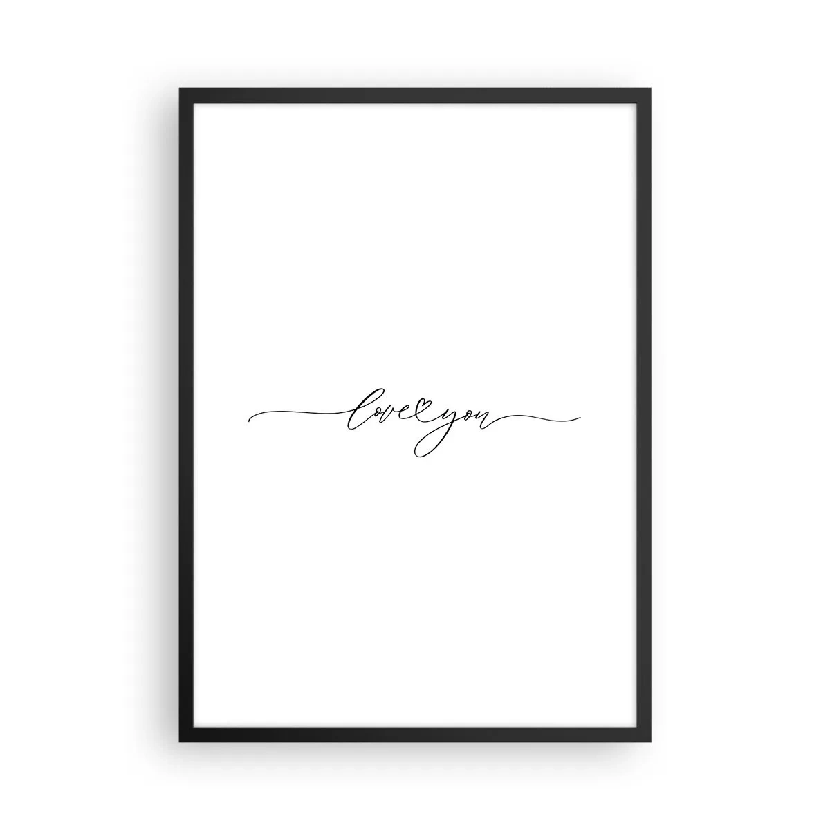 Plakat i sort ramme - Minimalistisk indskrift "Jeg elsker dig" på en hvid baggrund - 50x70cm - Sort og hvid - Moderne vægdekoration til stue og soveværelse ARTTOR